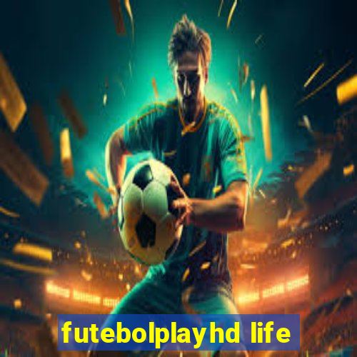 futebolplayhd life